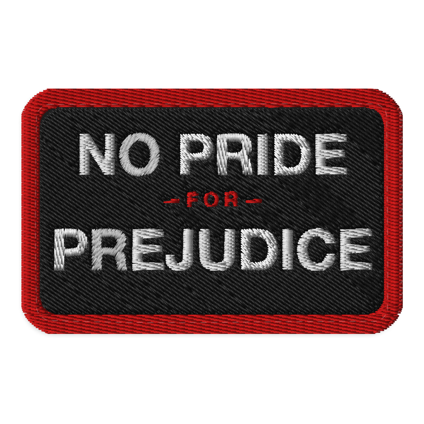 No Pride for Prejudice Klett-Patch rechteckig – 161.sharp