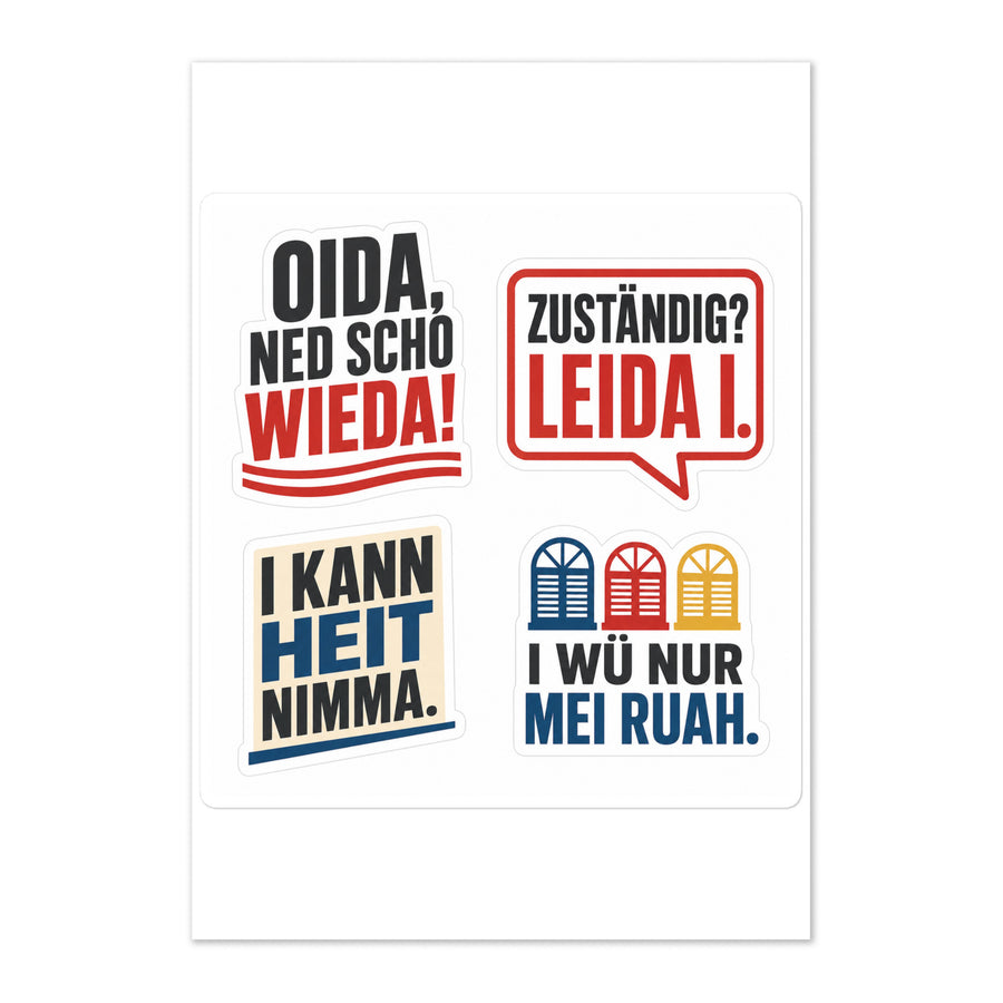 Sticker-Blatt mit vier Wiener Sprüchen: „Oida, ned scho wieda!", „Zuständig? Leida i.", „I kann heit nimma." und „I wü nur mei Ruah."