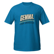 Saphirblaues Unisex-T-Shirt mit Retro-Schriftzug „Gemma. Owa gmiadlich."