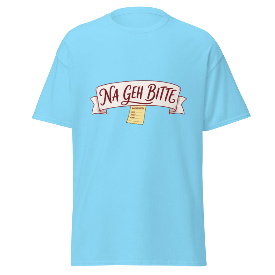 Na geh bitte T-Shirt – Himmelblau – Vorderseite – FiAMi Fun