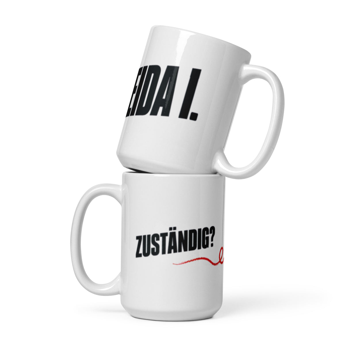 Weiße Keramiktasse mit schwarzem Schriftzug „Zuständig? Leida i." und rotem Schwung darunter