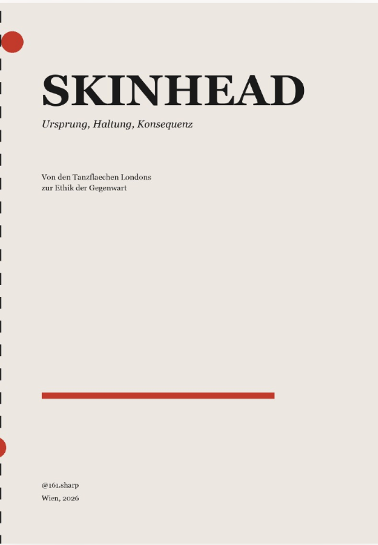 Skinhead — Ursprung, Haltung, Konsequenz